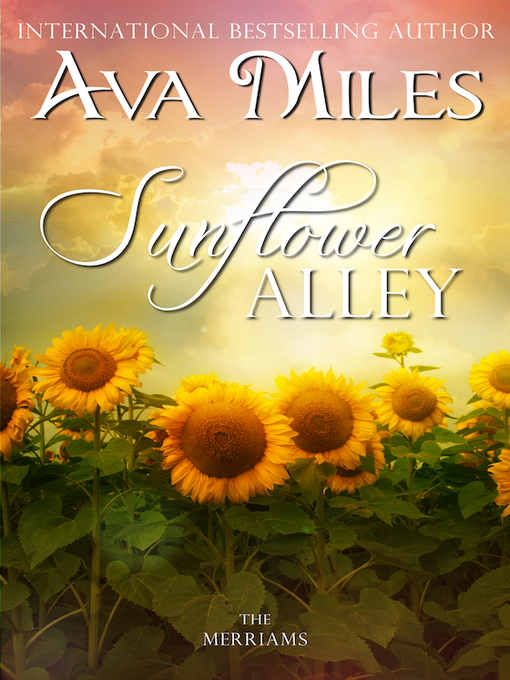 Title details for Sunflower Alley by Ava Miles - Available